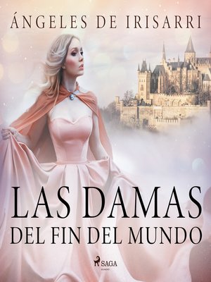 cover image of Las damas del fin del mundo